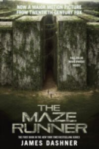 Maze Runner Movie Tie-In Edition (Maze Runner, Book One)