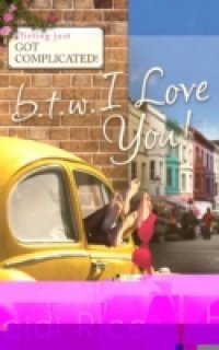 BTW: I Love You: Surf, Sea and a Sexy Stranger / Cupcakes and Killer Heels (Mills & Boon M&B) (One Hot Fling, Book 1)